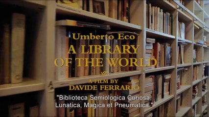 Umberto Eco - Eine Bibliothek der Welt Trailer OmdU