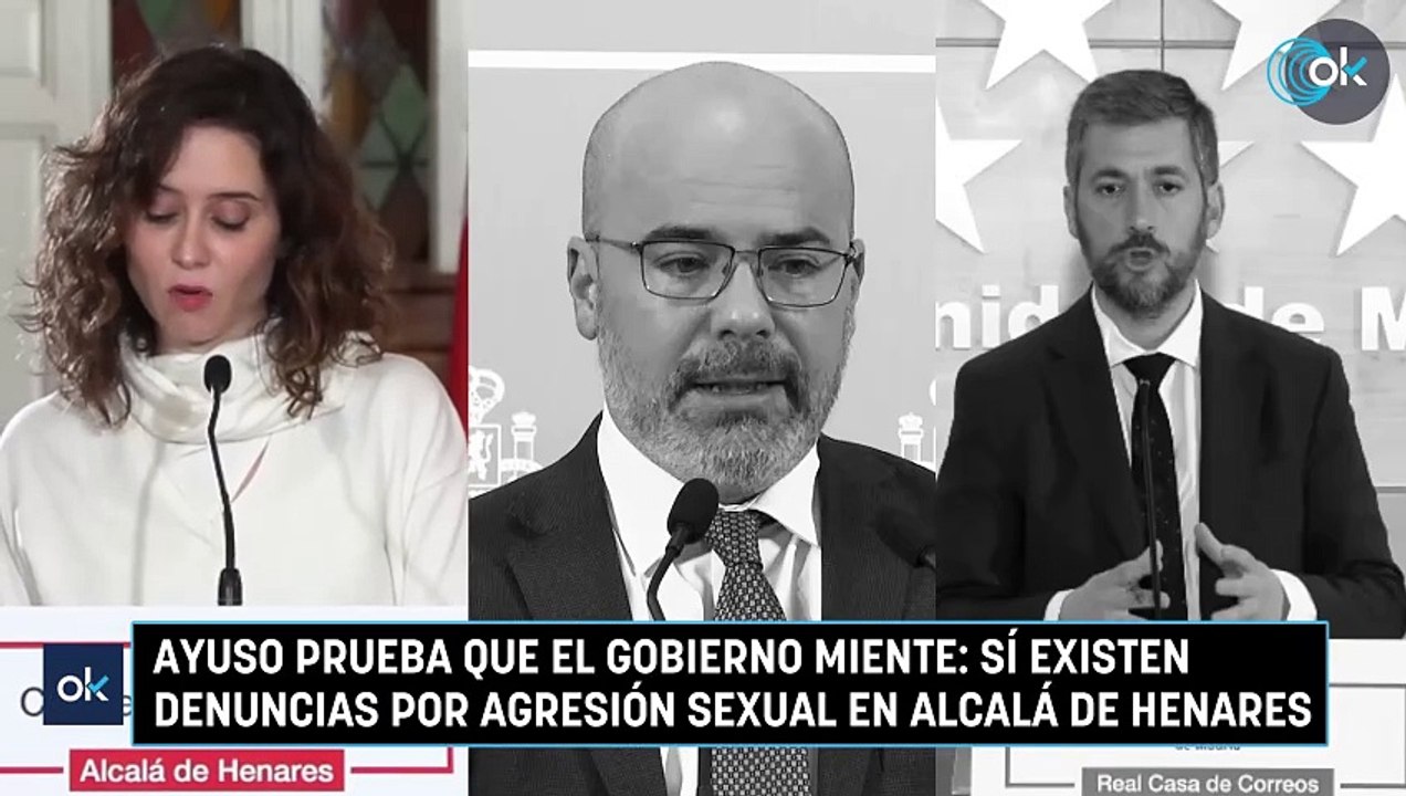 Ayuso prueba que el Gobierno miente: sí existen denuncias por agresión sexual en Alcalá de Henares