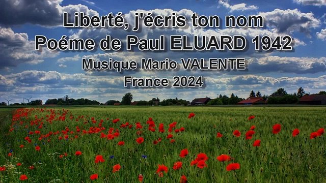 Voix off ,Poéme de Paul ELUARD Liberté, j'écris ton nom