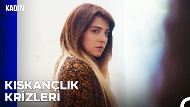 Ceyda, Şirin'i Aşırı Kıskandı - Kadın