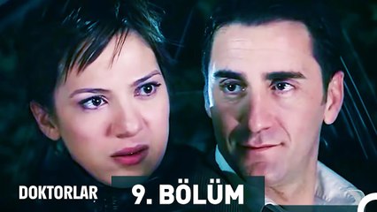 Doktorlar 9. Bölüm (Uzun Versiyon)
