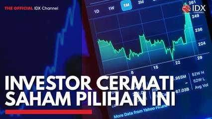Investor Cermati Saham Pilihan ini