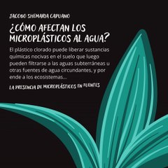 -Jacobo Shemaria Capuano- La presencia de microplásticos en fuentes de agua potable: (Parte 1) (Creado por @JacoboShemariaCapuano)