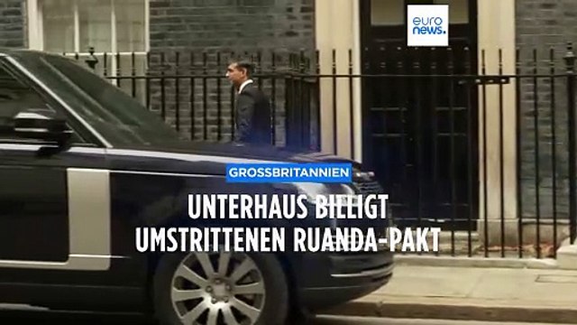 Britisches Unterhaus stimmt für umstrittene Abschiebungen nach Ruanda