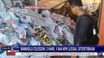Bawaslu Kota Cilegon: 2 Hari, 1.044 APK Ilegal Ditertibkan