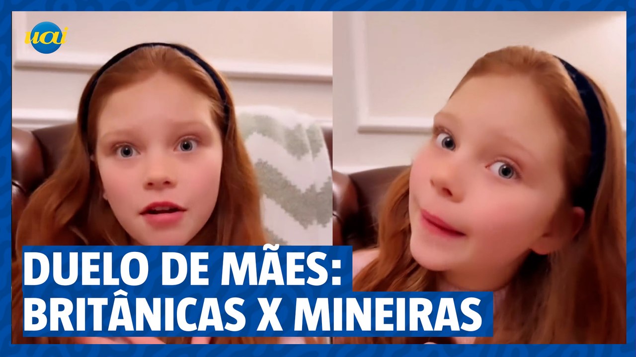 Menina britânica mostra as diferenças entre as mães britânicas e as mães mineiras