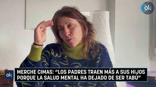 Merche Cimas: Los padres traen más a sus hijos porque la salud mental ha dejado de ser tabú