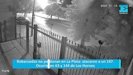 Robaruedas no perdonan en La Plata: atacaron a un 147. Ocurrió en 63 y 144 de Los Hornos