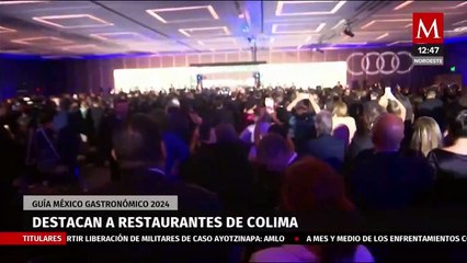 Colima entra con dos restaurantes en la Guía México Gastronómico 2024