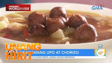 Siyanse ni Susan— Sinabawang Upo at Chorizo | Unang Hirit