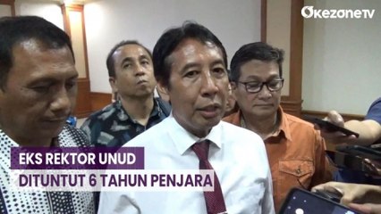 Korupsi Dana SPI, Eks Rektor Universitas Udayana Dituntut 6 Tahun Penjara