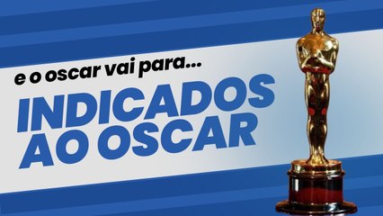 OSCAR ANUNCIA INDICADOS 2024; CONFIRA OS PRINCIPAIS NOMES