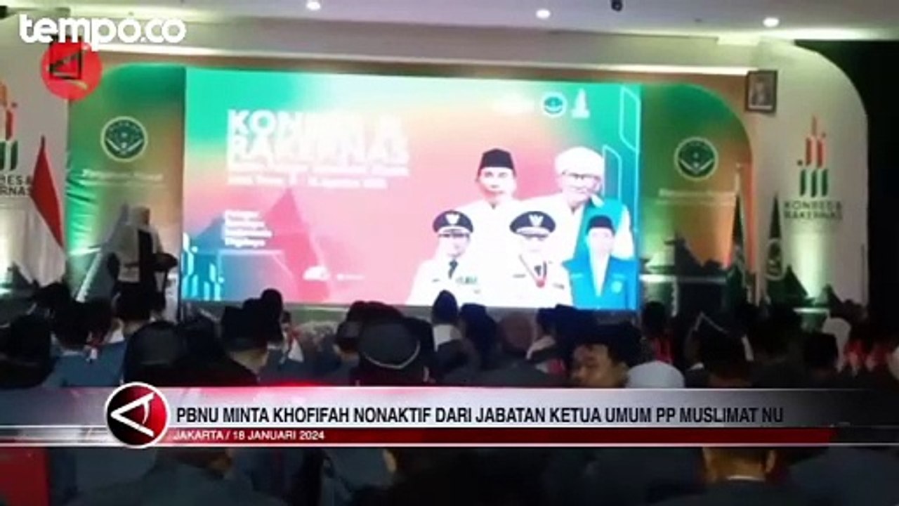 PBNU Minta Khofifah Nonaktif Dari Jabatan Ketua Umum PP Muslimat NU