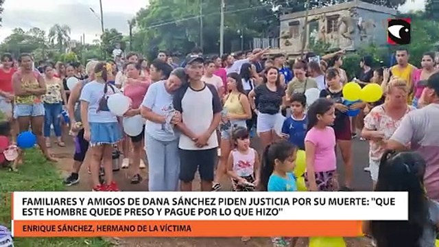 Familiares y amigos de Dana Sánchez piden justicia por su muerte: Que este hombre quede preso y pague por lo que hizo