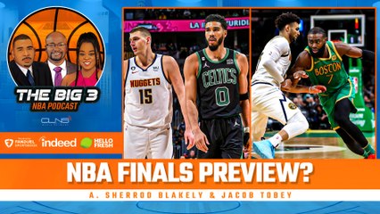 Can Celtics Take Down Defending Champion Denver Nuggets? | BIG 3 NBA Podcast