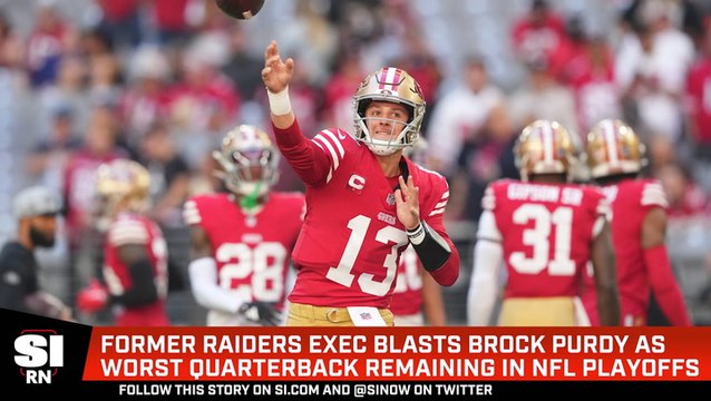 Former Raiders Executive Blasts Brock Purdy As Worst QB Remaining in NFL Playoffs