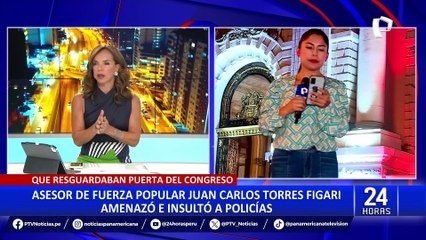Asesor de Fuerza Popular insulta y empuja a policías en la entrada del Congreso
