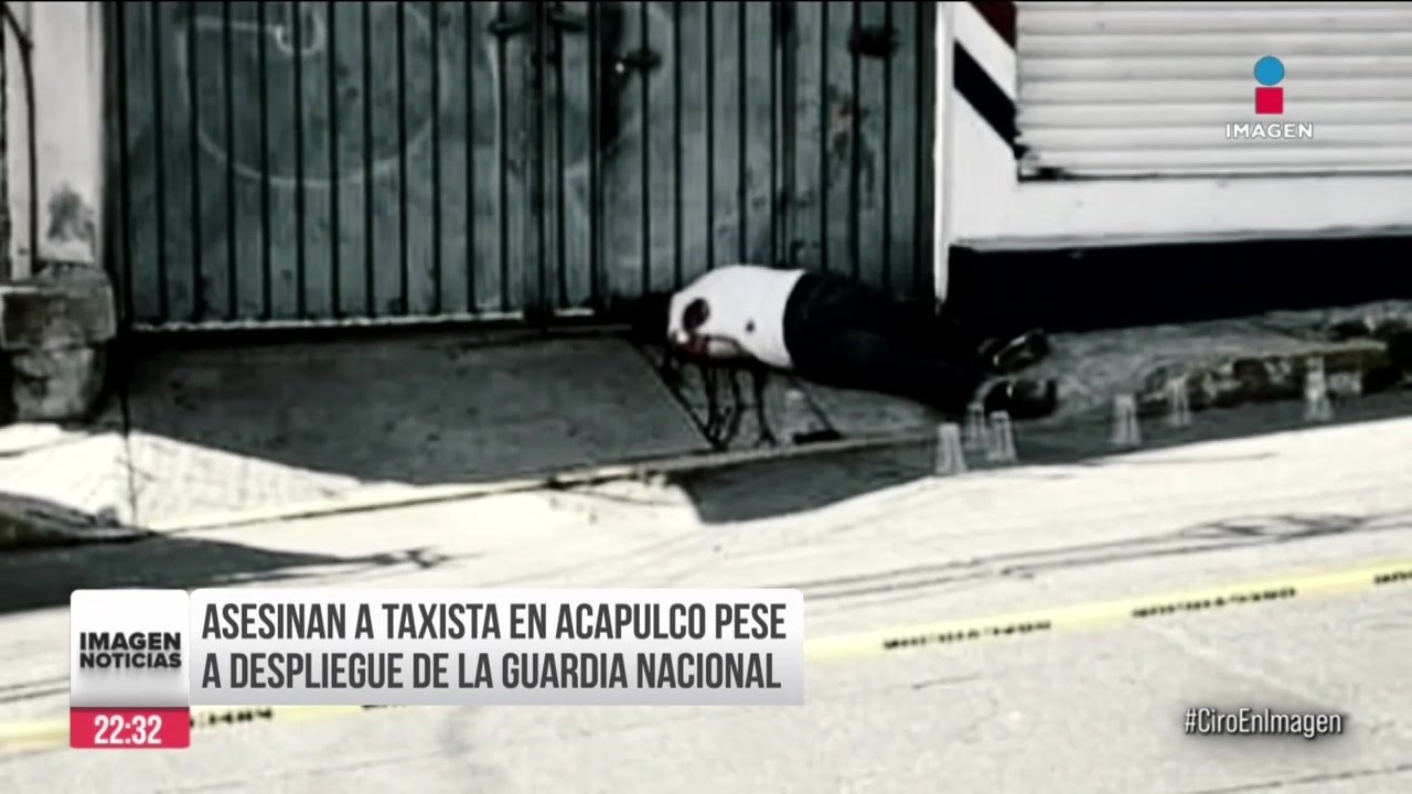 Asesinan a taxista en Acapulco a pesar de la presencia de la Guardia Nacional