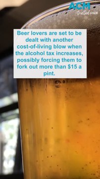 $15 pints?: beer lovers to be dealt another tax blow