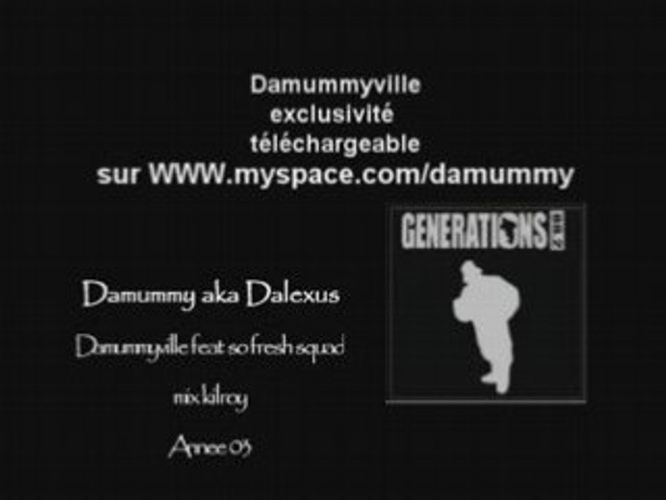 Damummyville feat so fresh squad le tube de l'ETE