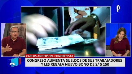 Carlos Anderson: "En el Congreso hay un despilfarro de los recursos del Estado"