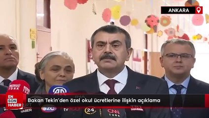 Bakan Yusuf Tekin'den özel okul ücretlerine ilişkin açıklama