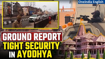 #Watch| Security in Ayodhya for January 22 for Ram Mandir Pran Pratishtha| Oneindia News