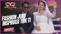 Fashion Juri Inpirasi Tok Ti | THE MASKED SINGER MALAYSIA S4 (Minggu 5)