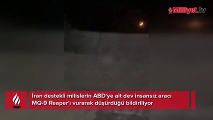 Amerikan MQ-9 Reaper İnsansız Hava Aracı Düşürüldü: İran Yanlısı Hesaplar Kutlama Yaptı 🇮🇷