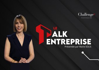 Le Talk Entreprise - Challenges - Partenaire // Physique Chimie Avenir