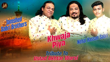 Khawaja Piya | Sabri Brothers | Qawali | Iqra In The Name Of Allah