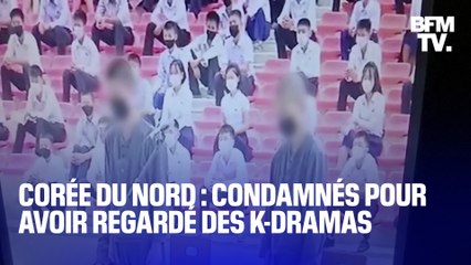 Corée du Nord: des images montrent deux adolescents condamnés à 12 ans de travaux de forcés pour avoir regardé des K-dramas