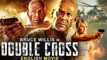 DOUBLE CROSS - Bruce Willis & Forest Whitaker English Movie - Hollywood Full Action English Movie