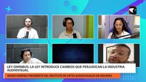 Ley Omnibus La Ley Introduce Cambios Que Perjudican La Industria Audiovisual