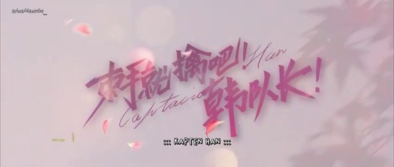 [SUB INDO] Captain Han Ep 1