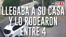 Llegaba a su casa, lo rodearon entre cuatro y le robaron todo
