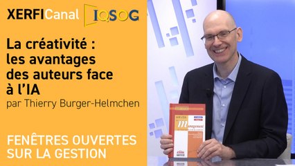 La créativité : les avantages des auteurs face à l’IA   [Thierry Burger-Helmchen]