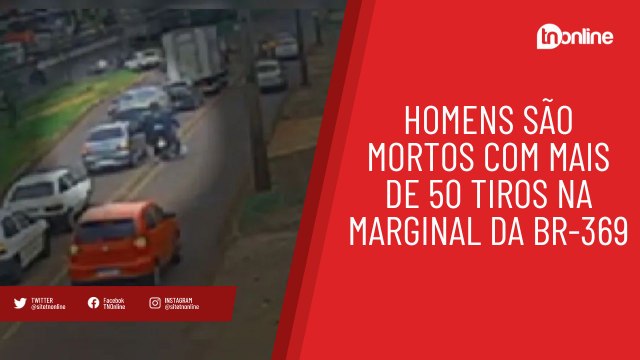 Homens são mortos com mais de 50 tiros na marginal da BR-369; vídeo