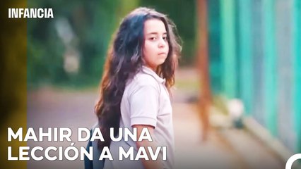 Los Ojos De Mahir Siempre Están Puestos En Mavi - Infancia Capítulo 3