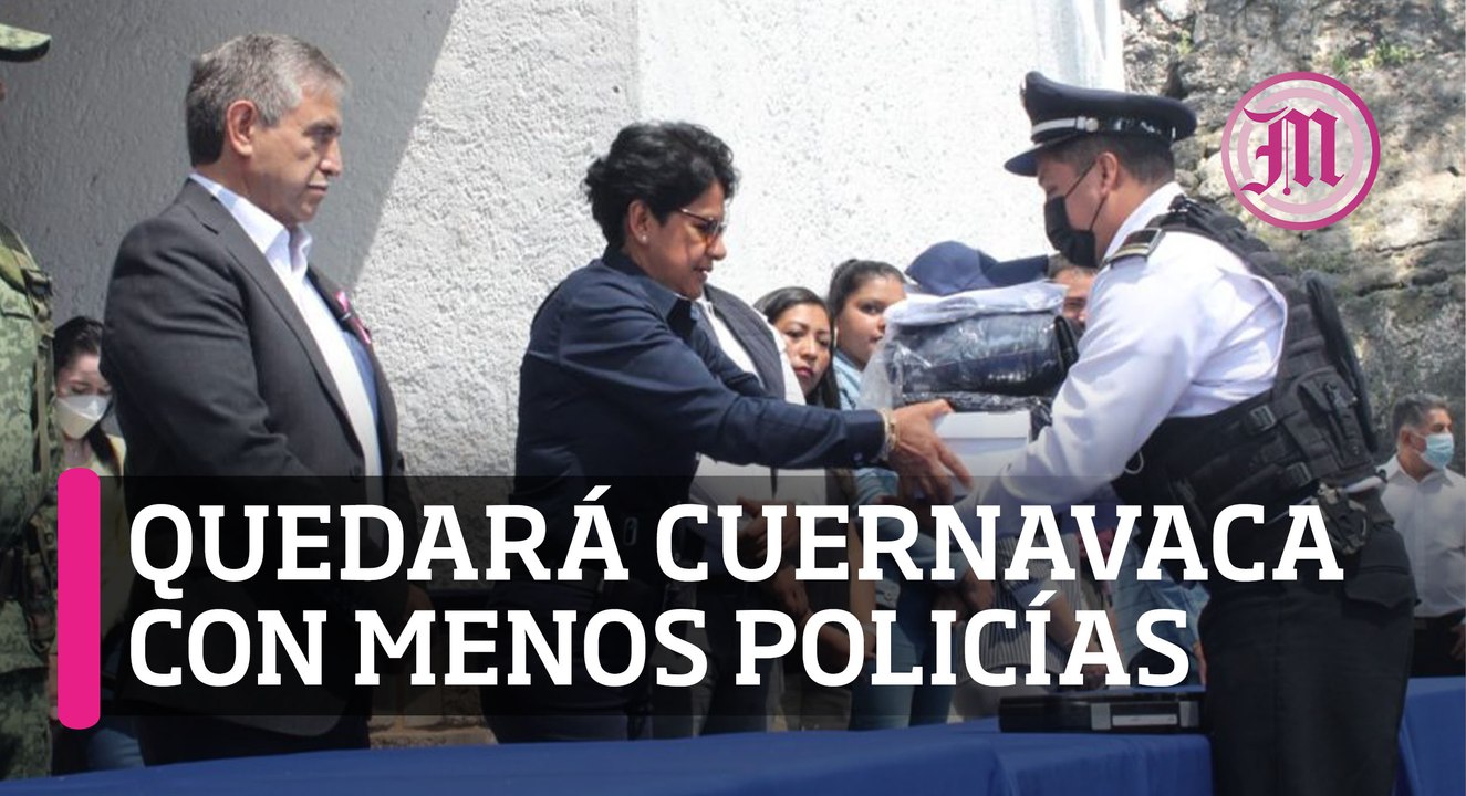 Se quedará Cuernavaca con menos policías; no aprobaron exámenes ni la preparatoria