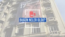 Bugün neler oldu? | 19.01.2024 Cuma günün önemli gelişmeleri