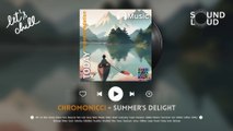 Summer's Delight | SoundLoud Music - Chill Lofi