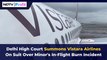 Delhi High Court Summons Vistara Airlines | NDTV Profit
