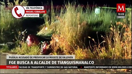 FGE de Puebla busca a edil de Tianguismanalco por atropellar a un motociclista