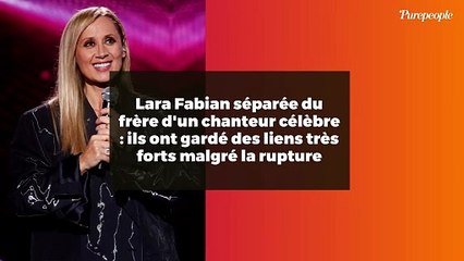 Download Video: Lara Fabian séparée du frère d'un chanteur célèbre : ils ont gardé des liens très forts malgré la rupture