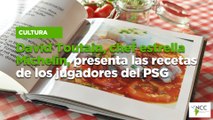 David Toutain, chef estrella Michelin, presenta las recetas de los jugadores del PSG