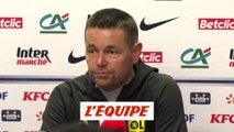 Sage : « L'histoire aurait pu être belle pour Bergerac » - Foot - Coupe - OL