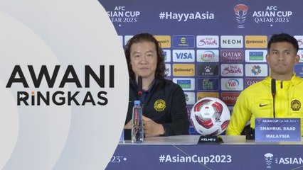 AWANI Ringkas: Piala Asia 2023 Qatar - Misi mesti menang