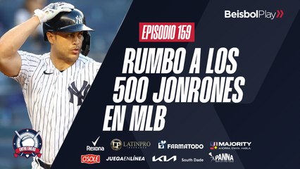 Entre Líneas #159 // Rumbo a los 500 jonrones en MLB