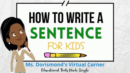 Easy Guide to Teaching Kids How to Write Sentences ✍️